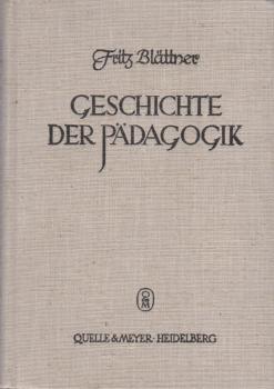 Geschichte der Pädagogik.