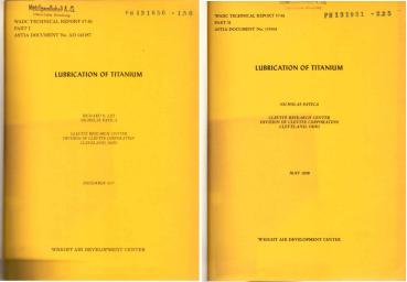 Lubrication of Titanium Period covered March 15, 1957 to December 15, 1957. 2 Parts.