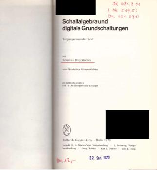 Schaltalgebra und digitale Grundschaltungen : Teilprogrammierter Text.