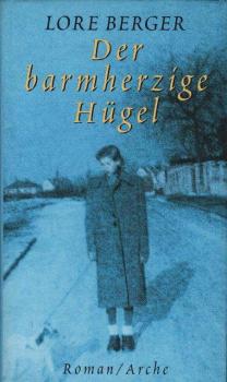 Der barmherzige Hügel