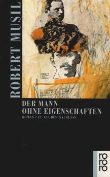 Der Mann ohne Eigenschaften; Teil: 2., Aus dem Nachlass.