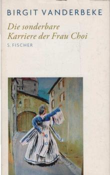 Die sonderbare Karriere der Frau Choi.