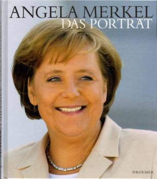 Angela Merkel : das Porträt.