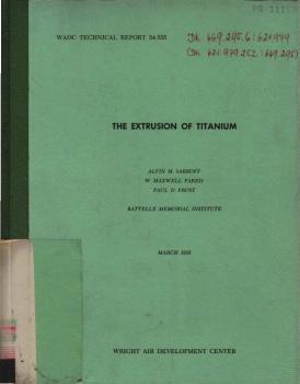 The Extrusion of Titanium.