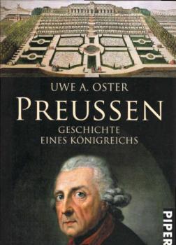 Preußen : Geschichte eines Königreichs.