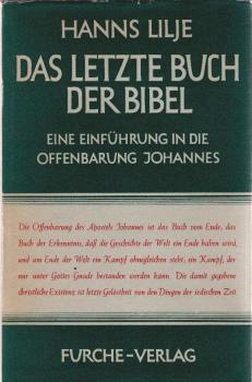Das letzte Buch der Bibel : Eine Einf. in d. Offenbarung Johannes.