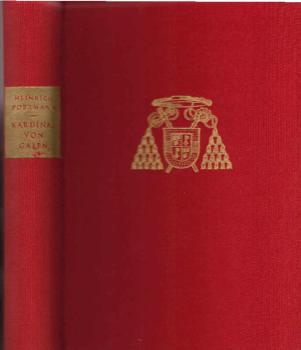 Kardinal von Galen : e. Gottesmann seiner Zeit.