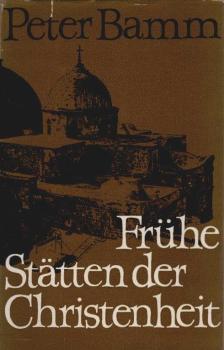 Frühe Stätten der Christenheit.