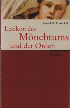 Lexikon des Mönchtums und der Orden.