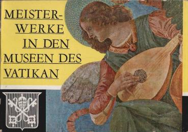 Meisterwerke in den Museen des Vatikan