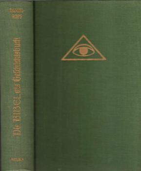 Die Bibel als Geschichtsbuch.