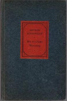 Die dreifache Warnung. Novelle.