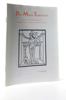 Rundbrief Missa Tridentina. Nr. 18, März 2000.