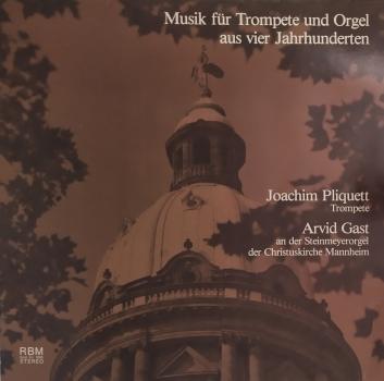 Musik Für Trompete Und Orgel Aus Vier Jahrhunderten [Vinyl, LP]