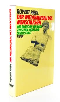 Der Wiederaufbau des Menschlichen : wir brauchen Verträge zwischen Natur u. Gesellschaft.