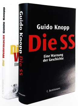 Guido Knopp: 2 Bücher. 1. Die SS : eine Warnung der Geschichte / 2. Die Wehrmacht : eine Bilanz.