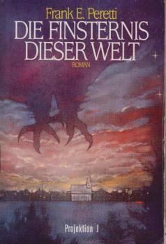 Die Finsternis dieser Welt.