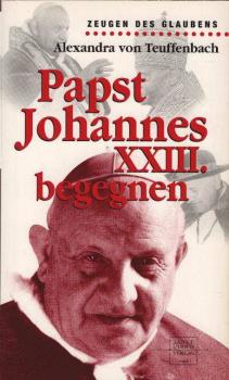 Papst Johannes XXIII. begegnen.