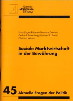 Soziale Marktwirtschaft in der Bewährung.