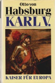 Karl V. Kaiser für Europa