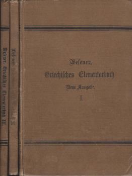 Griechisches Elementarbuch zunächst nach den Grammatiken von Curtius-Hartel, Kägi, Koch (= Sachse) und Franke-Bamberg; 1. Teil: Das Nomen und das regelmäßige Verbum auf w.; 2. Teil: Verba auf µi und unregelmäßige Verba; 3. Teil: Syntax.