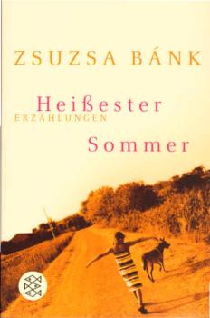 Heißester Sommer : Erzählungen.