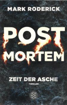Post mortem - Zeit der Asche : Thriller.
