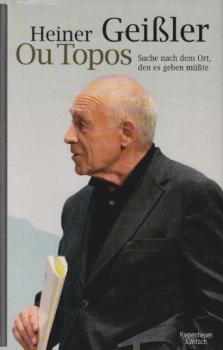 Ou Topos : Suche nach dem Ort, den es geben müßte.
