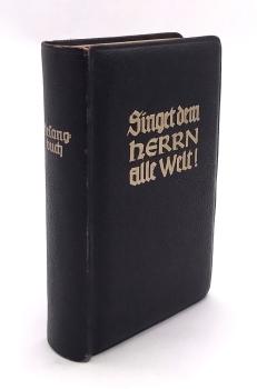 Singet dem Herrn alle Welt! : Kirchengesangbuch der Evangelischen Landeskirche in Hessen-Kassel