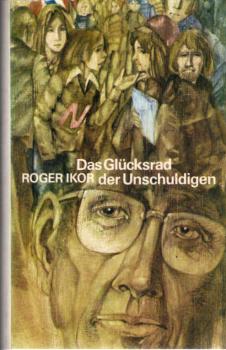 Das Glücksrad der Unschuldigen.