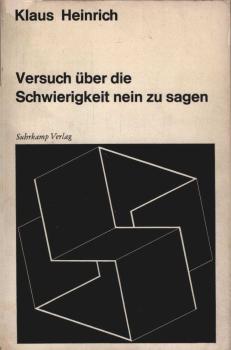 Versuch über die Schwierigkeit nein zu sagen.