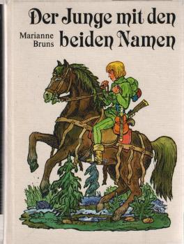 Der Junge mit den beiden Namen; Die Silbergrube.