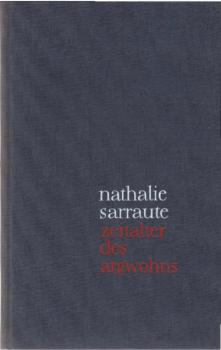 Zeitalter des Argwohns : über d. Roman.
