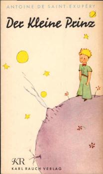 Der kleine Prinz : Mit Zeichngn d. Verf.