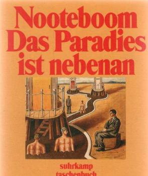Das Paradies ist nebenan : Roman ; mit einem Nachwort zur Neuausgabe.