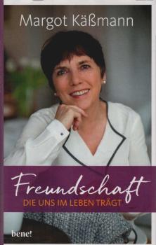 Freundschaft, die uns im Leben trägt.