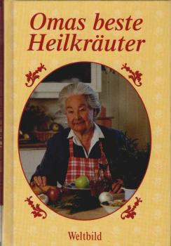 Omas beste Heilkräuter.
