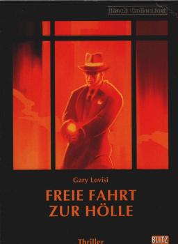 Freie Fahrt zur Hölle : Thriller.