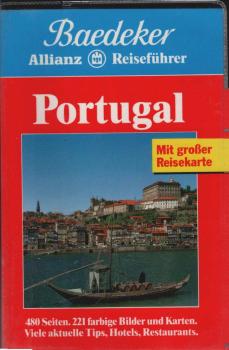 Portugal : [alle Sehenswürdigkeiten, viele Tips, Hotels und Restaurants].