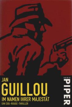 Im Namen ihrer Majestät : ein Coq-Rouge-Thriller.