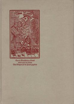 Durch Buchstaben-Kunst wird uns im Leben viel Nutzen an die Hand gegeben : 35 beliebte Kinder- u. Jugendbücher in ihren Autoren vorgestellt; [dieses Buch widmet d. Linotype GmbH ihren Geschäftsfreunden als Jahresgabe 1971.