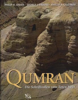 Qumran. Die Schriftrollen vom Toten Meer