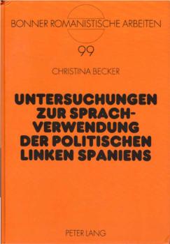 Untersuchungen zur Sprachverwendung der politischen Linken Spaniens.