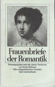 Frauenbriefe der Romantik.