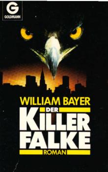 Der Killerfalke : Roman.