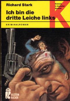 Ich bin die dritte Leiche links : Kriminalroman.