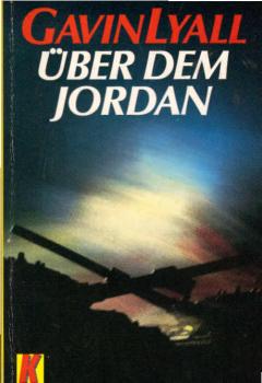 Über dem Jordan : Thriller.