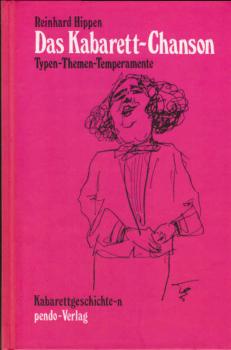 Das Kabarett-Chanson : Typen - Themen - Temperamente.