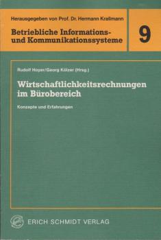 Wirtschaftlichkeitsrechnungen im Bürobereich : Konzepte u. Erfahrungen.