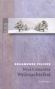 Miss Camerons Weihnachtsfest : Erzählungen.